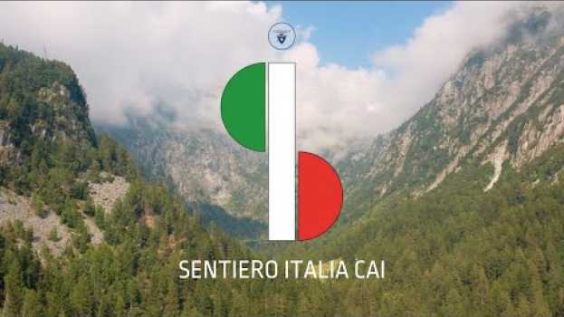 Video Sentiero Italia CAI | La staffetta Cammina Italia CAI in Lombardia auf Deutsch
