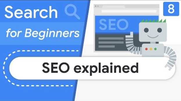 Video SEO explained | Search for Beginners Ep 8 en français