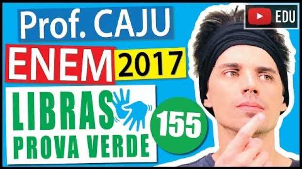 Video [ENEM Libras 2017] 155 📗 ÁLGEBRA Um jovem deseja comprar um carro novo, usá-lo por 8 anos e depois auf Deutsch