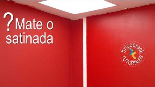 Video ¿Por qué es mejor la pintura satinada que la mate? (Bricocrack)   türkçe