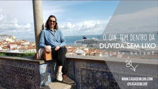 Video O que tem na Minha Bolsa? - Dúvidas Sem Lixo po polsku