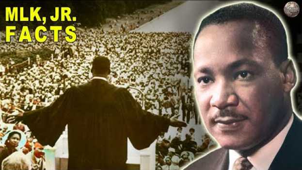 Video Little Known Facts About Martin Luther King, Jr.   türkçe