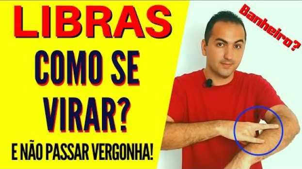 Video LIBRAS - Os sinais MAIS IMPORTANTES - Libras Basico | Olavo Leal | Escola do Dia a Dia in English