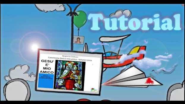 Video Catechismo - “Gesù è mio amico” in English