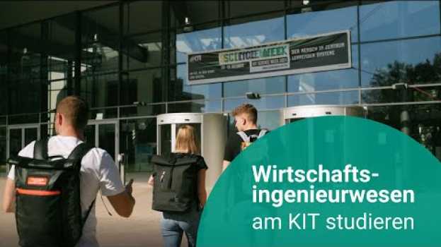 Video Studieren am KIT: Wirtschaftsingenieurwesen   türkçe