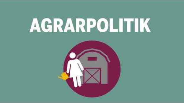 Video Ist Agrarpolitik wichtig? po polsku