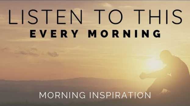 Video SPEND TIME WITH GOD EVERY DAY! | Listen To This Every Morning em português