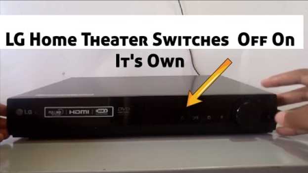 Video LG Home Theater Turning OFF Immediately After Its Switched ON su italiano