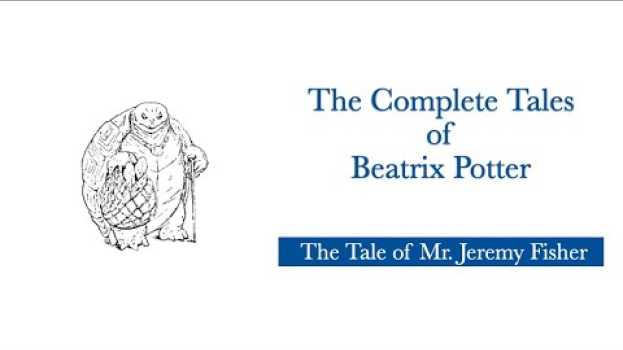 Video Beatrix Potter: The Tale of Mr. Jeremy Fisher en español