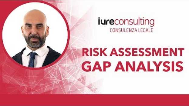 Video Perché è così importante l’attività di risk assessment & gap analisys? po polsku