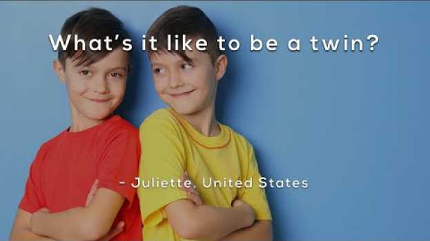 Video What's it like to be a twin?   türkçe