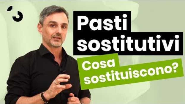 Video I pasti sostitutivi cosa sostituiscono davvero? | Filippo Ongaro in English