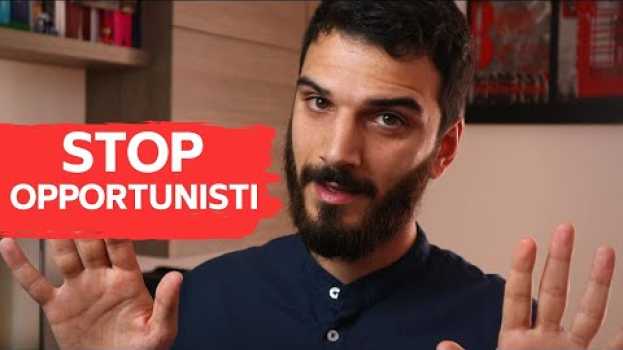 Video Come dire basta ad opportunismo e amicizie false a convenienza en français