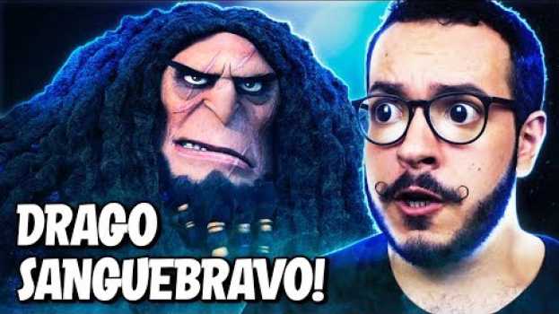 Video A ORIGEM DO DRAGO SANGUEBRAVO (de Como Treinar seu Dragão 2) - VILÕES #11 in English