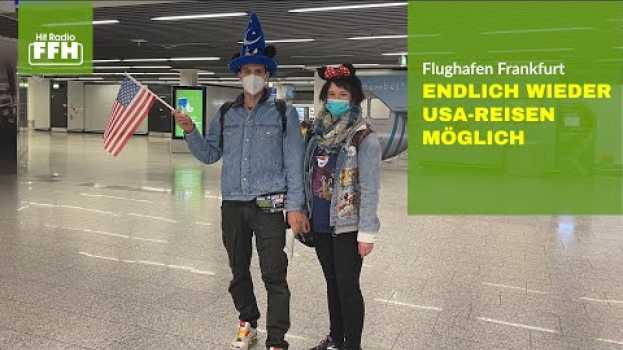 Video Endlich wieder USA-Reisen möglich po polsku