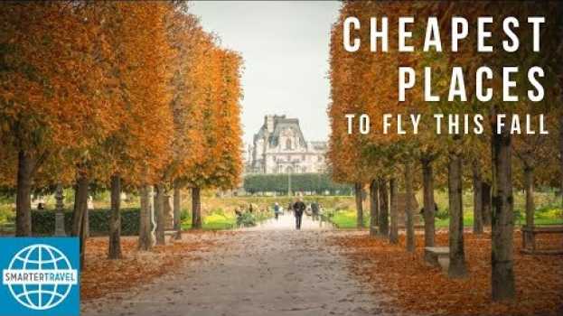 Video Cheapest Places to Fly This Fall | SmarterTravel po polsku