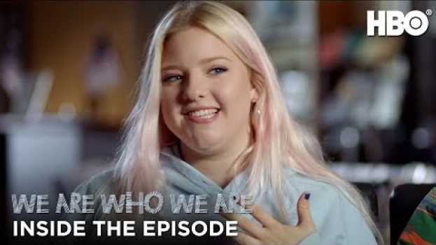 Video We Are Who We Are: Inside The Episode (Episode 4) | HBO en español