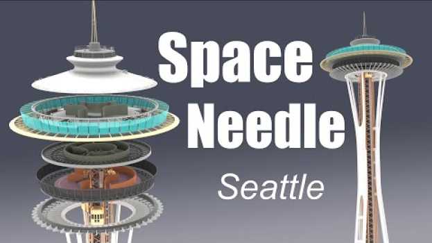 Video What's inside the Space Needle? en español