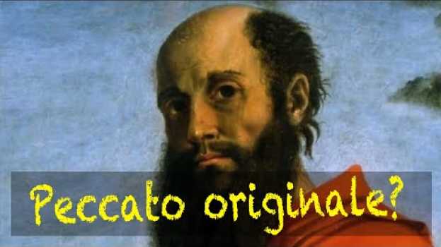 Video Che cos'è il peccato originale? in English