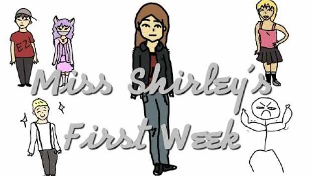 Video Miss Shirley's First Week #2.6 em português