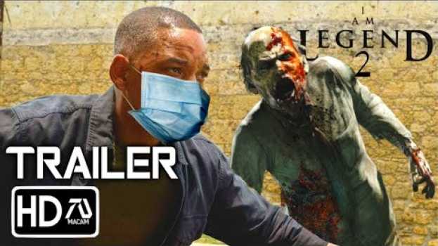 Video I AM LEGEND 2 (2023) Trailer -Will Smith Horror Movie [Fan Made] po polsku