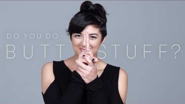 Video 100 People Tell Us If They've Ever Done Butt Stuff | Keep it 100 | Cut   türkçe