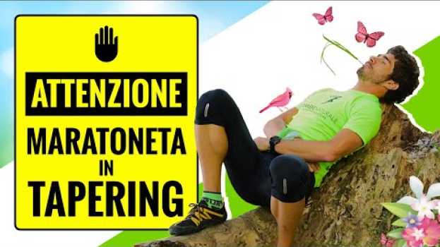 Video TAPERING: lo scarico pre-gara nella corsa   türkçe