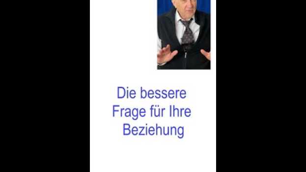 Video ?  #shorts: Die bessere Frage für Ihre Beziehung in English