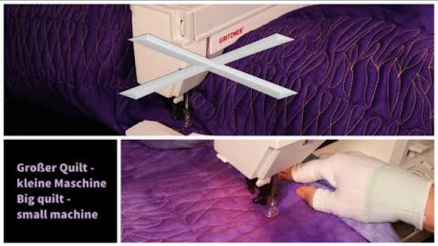Video Wie geht quilten auf einer kleinen Maschine? Tutorial How do I quilt a big quilt on a small machine? en español