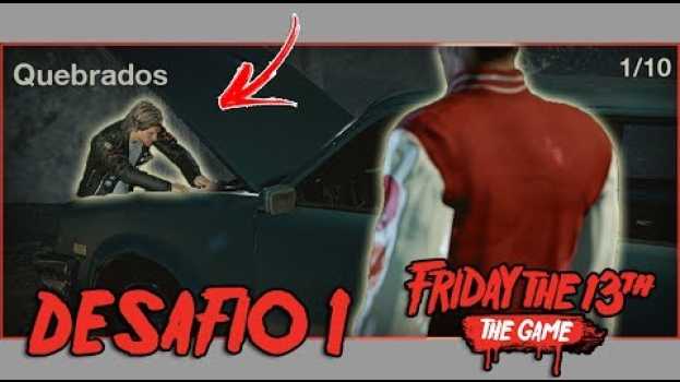 Video SINGLE PLAYER CHALLENGE #1 | Todos os Objetivos Completos | Friday the 13th: The Game | Tutorial en español