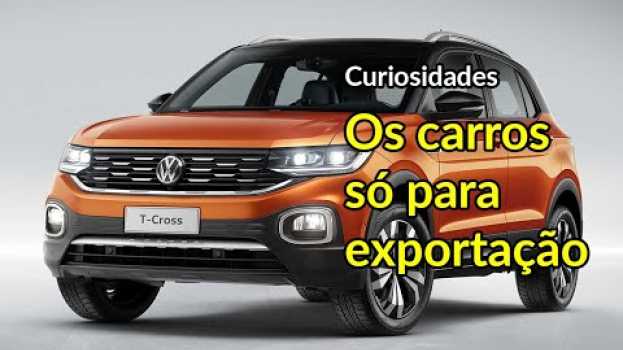 Video As versões de carros nacionais feitas só para exportação | Parte 1  | Curiosidades | Best Cars po polsku