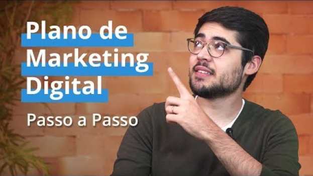 Video Como fazer um plano de Marketing Digital começando do zero en français