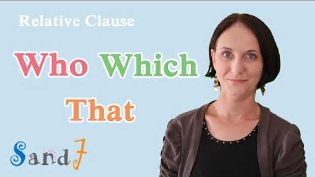 Video Who, Which, That - Relative Clause - Part 1 (English Grammar)   türkçe