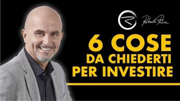 Видео 6 cose che devi chiederti prima di investire denaro на русском