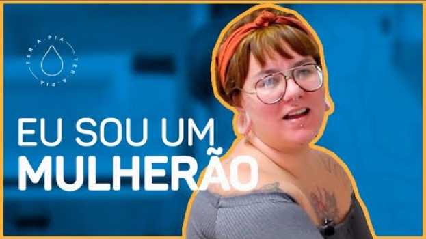 Video Eu amo meu corpo gordo | Histórias de ter.a.pia #13 en español
