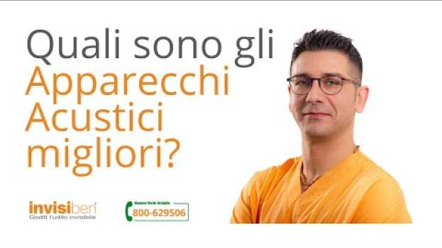 Video Quali sono gli apparecchi acustici migliori? auf Deutsch