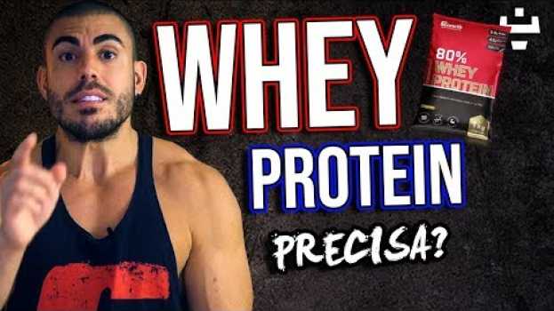 Video Tudo sobre Whey Protein su italiano