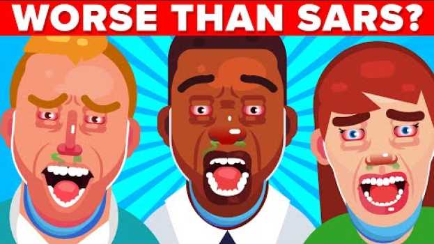 Video Why New Coronavirus (COVID-2019) Could Be Deadlier Pandemic Than SARS auf Deutsch