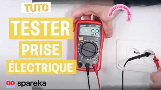 Video Comment tester une prise électrique   türkçe