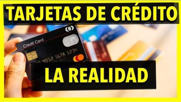 Video ✅ TARJETAS DE CRÉDITO: LA OTRA REALIDAD   türkçe