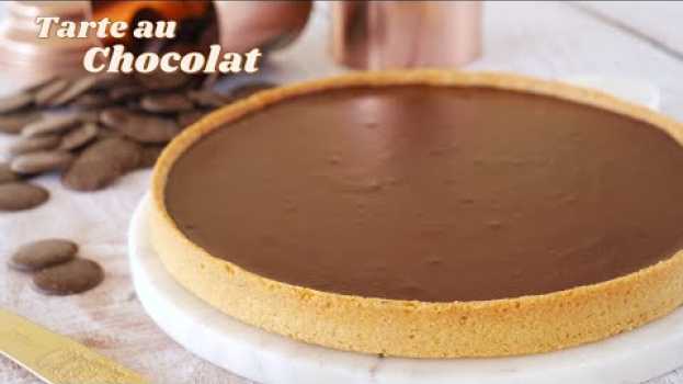 Video La TARTE au CHOCOLAT - Recette Facile et Ultra Fondante   türkçe