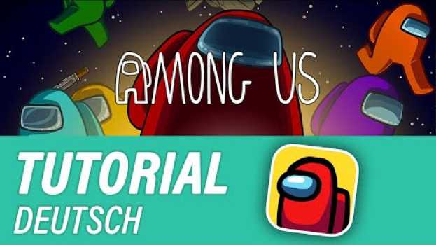 Видео Among Us Erklärung (Anfänger Tutorial Deutsch) на русском