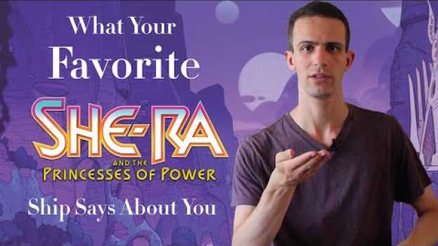 Video What Your Favorite She-Ra Ship Says About You en español