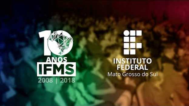 Video Homenagens marcam comemorações pelos 10 anos do IFMS   türkçe