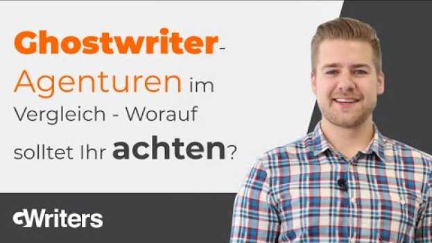 Video Ghostwriter Agenturen im Vergleich - Worauf solltet Ihr achten? su italiano