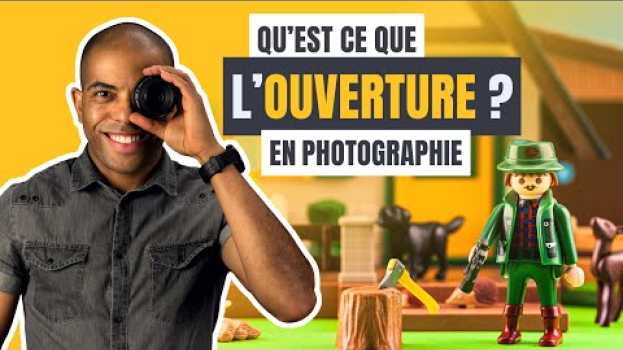 Видео Qu'est ce que le F en photo (L'OUVERTURE) ? на русском