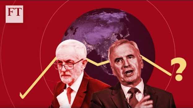 Video What a Labour government would mean for business in the UK | FT   türkçe
