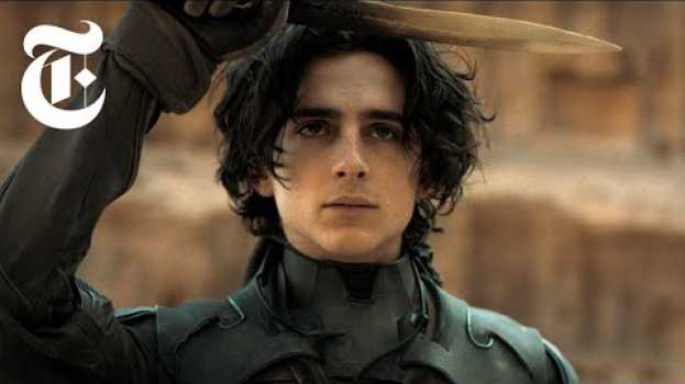 Video Watch Timothée Chalamet and Josh Brolin Spar in ‘Dune’ | Anatomy of a Scene su italiano