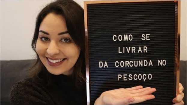 Video Corcunda no pescoço, tem solução? auf Deutsch