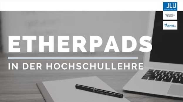 Video Etherpads in der Hochschullehre em português